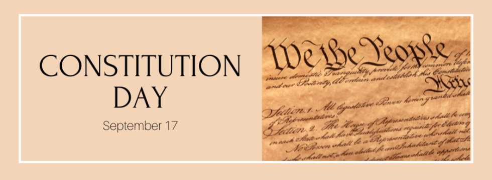Constitution Day is September 17.